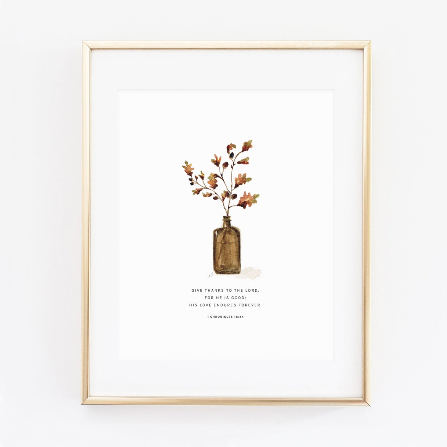 1 chronicles 16:34 acorn branch scripture print