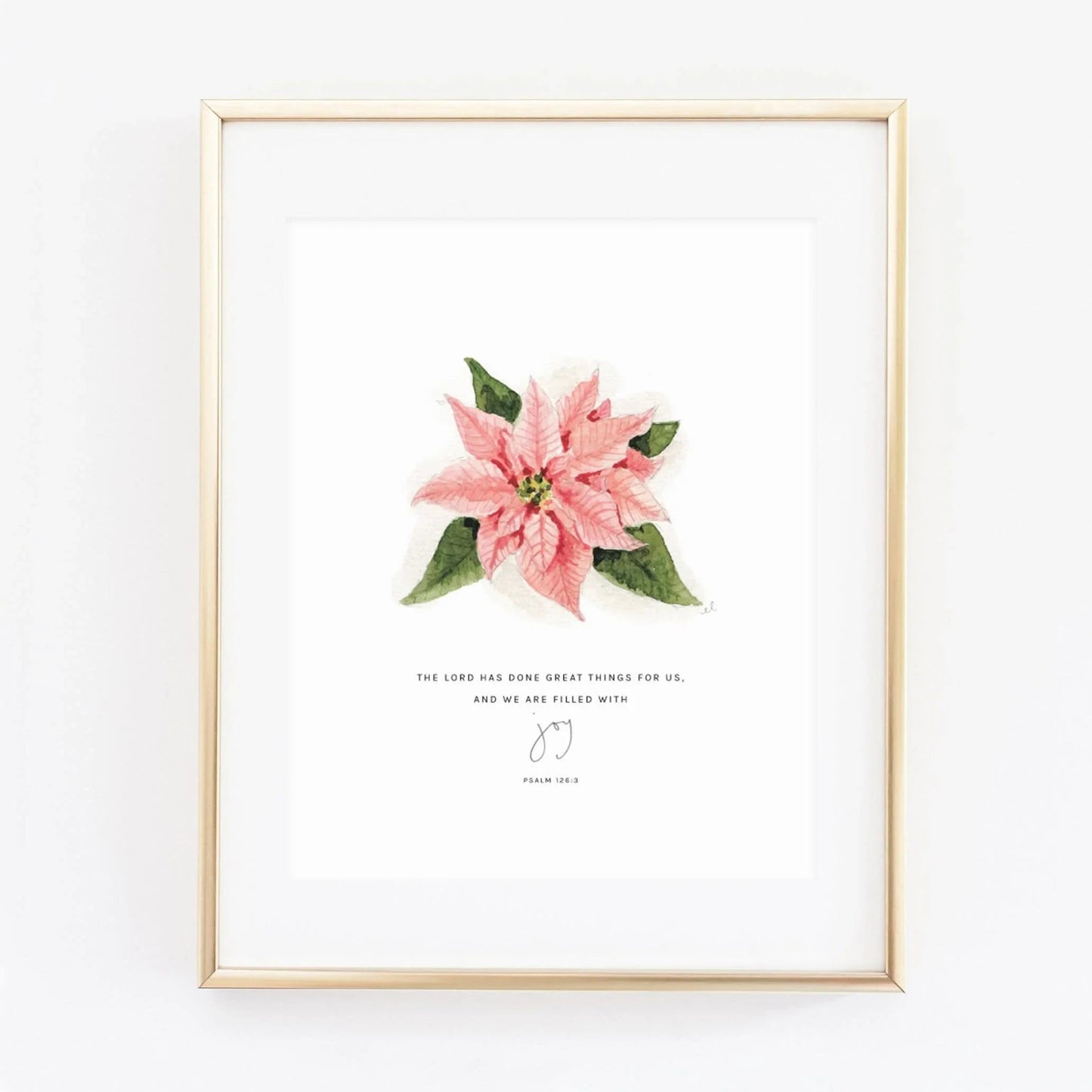 psalm 126:3 poinsettia scripture print - emily lex studio