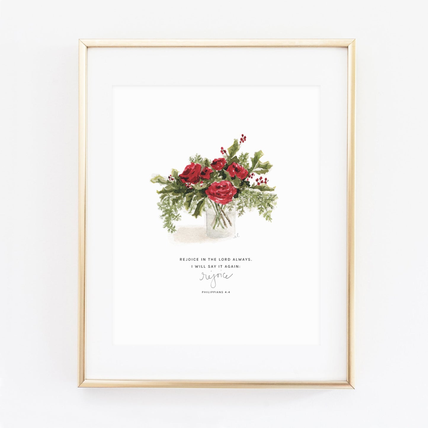 holly & roses philippians 4:4 scripture print